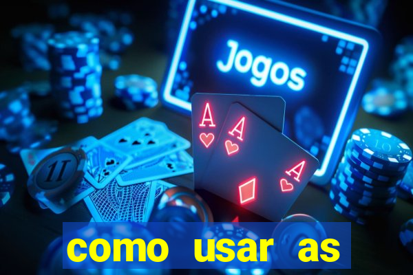 como usar as fichas douradas na bet365